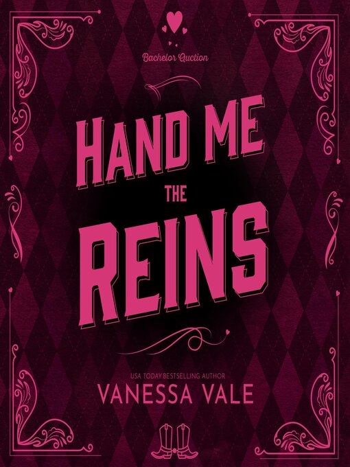 Title details for Hand Me the Reins by Vanessa Vale - Wait list